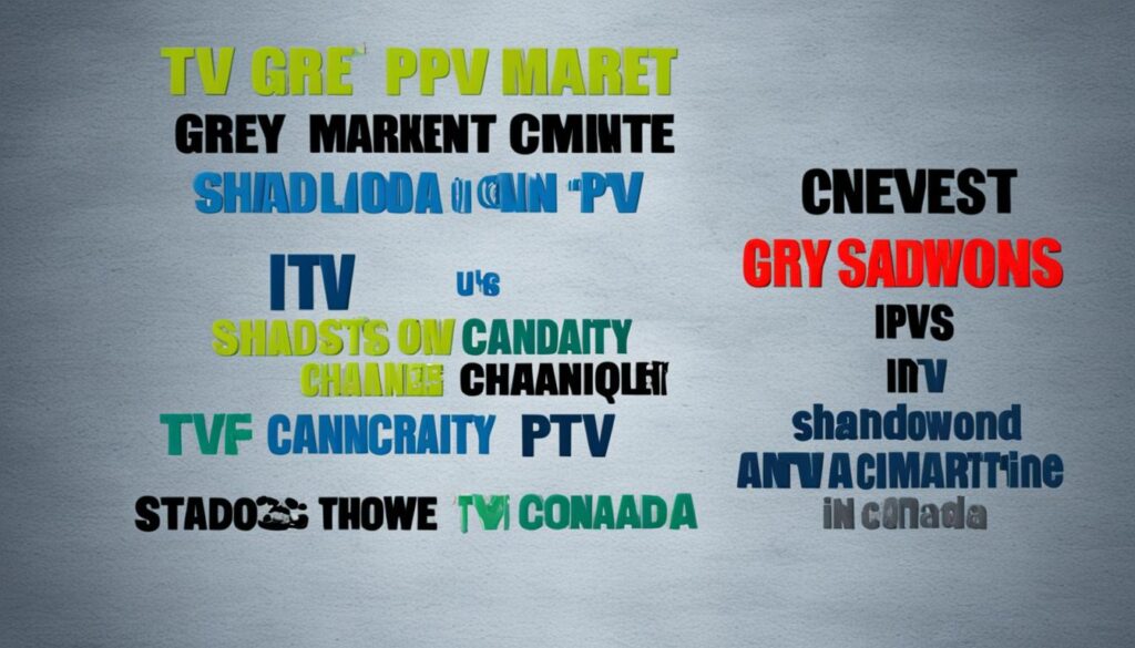 Grey Market IPTV in Canada