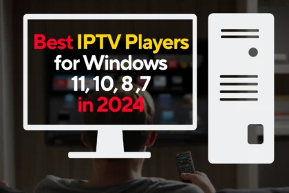iptv players for windows