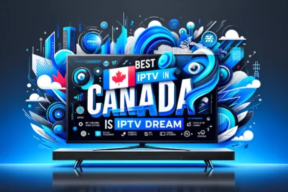 Canada-optimized IPTV service designed to reduce buffering and improve stream stability