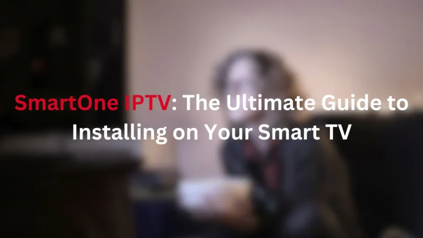 SmartOne IPTV